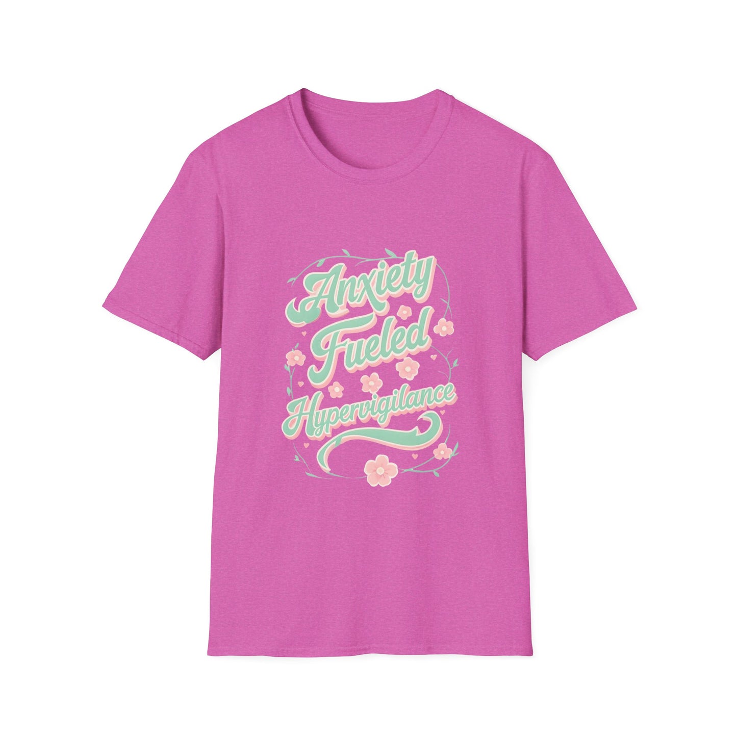 Anxiety Fueled Hypervigilance Tee β Pastel Chaos as a unisex T-shirt