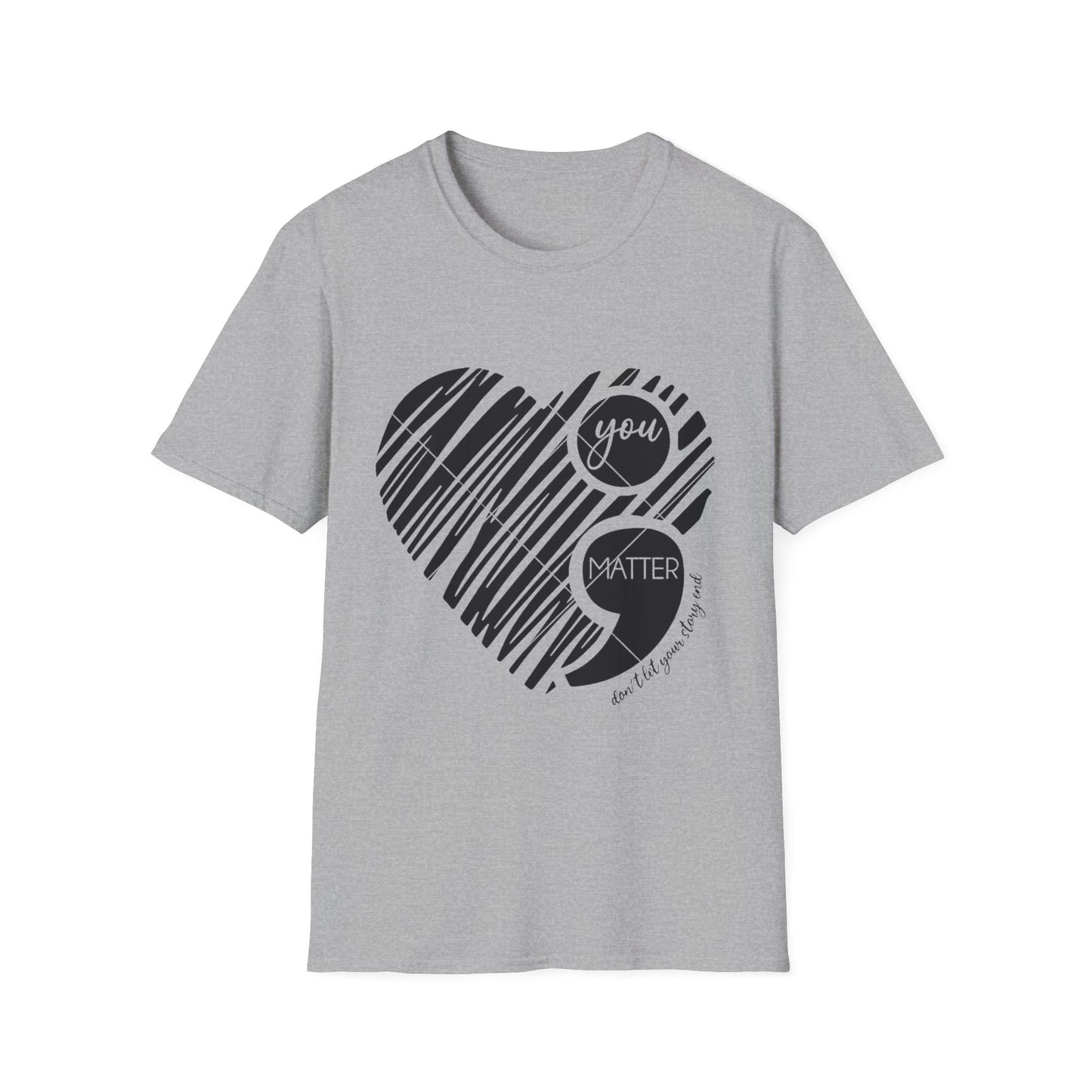 “You Matter ;” Suicide Prevention T-Shirt – Semi-Colon Mental Health Awareness Tee