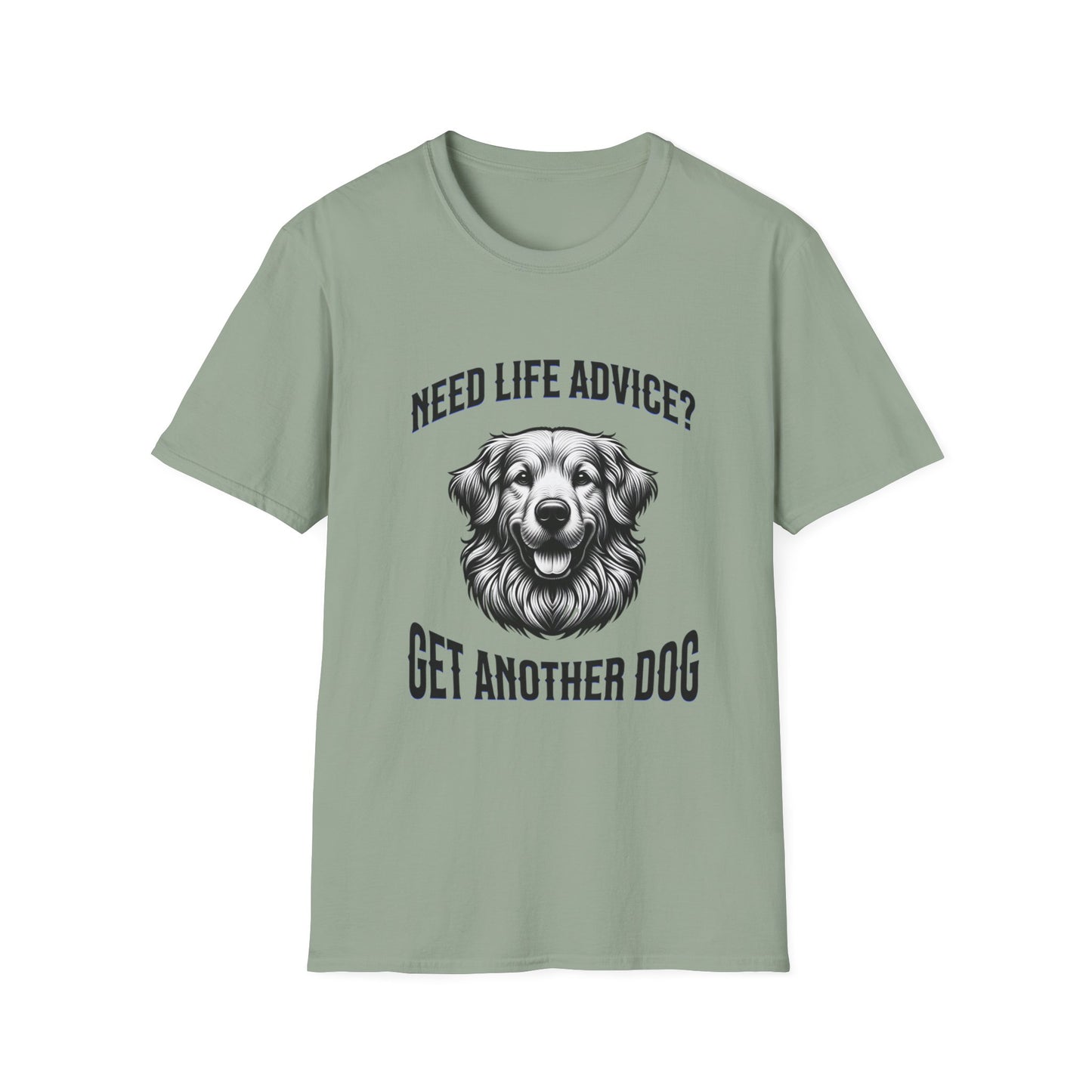 "Need Life Advice? Get Another Dog" Tee – Unisex Comfort Fit
