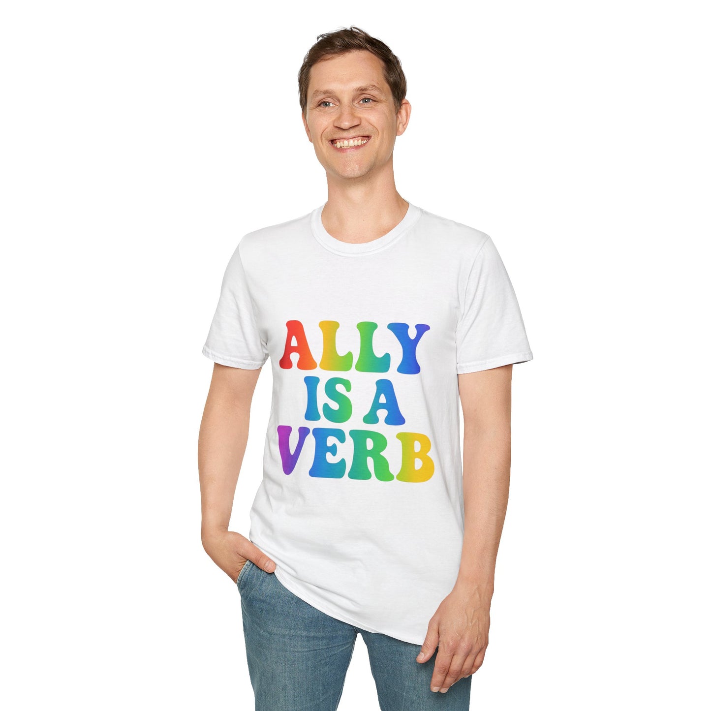 ALLY IS A VERB Pride T-Shirt – Unisex Comfort Fit