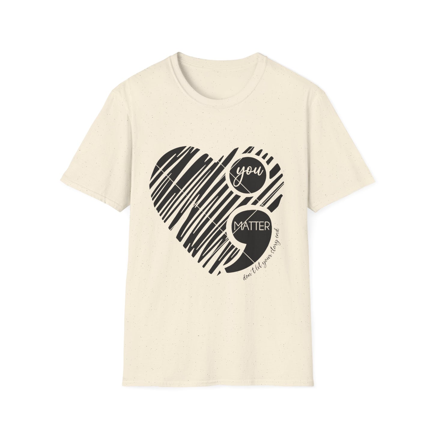 “You Matter ;” Suicide Prevention T-Shirt – Semi-Colon Mental Health Awareness Tee