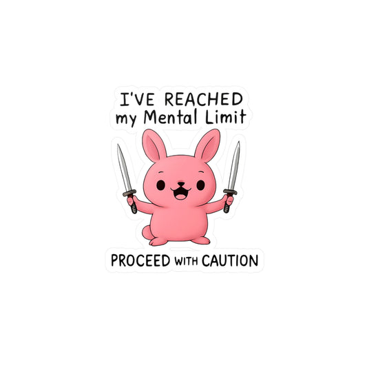 “Mental Limit Bunny” Vinyl Sticker – Cute, Caffeinated, and Armed with Boundaries