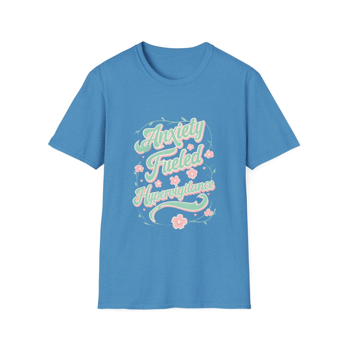 Anxiety Fueled Hypervigilance Tee – Pastel Chaos as a unisex T-shirt