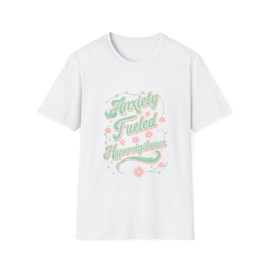 Anxiety Fueled Hypervigilance Tee – Pastel Chaos as a unisex T-shirt