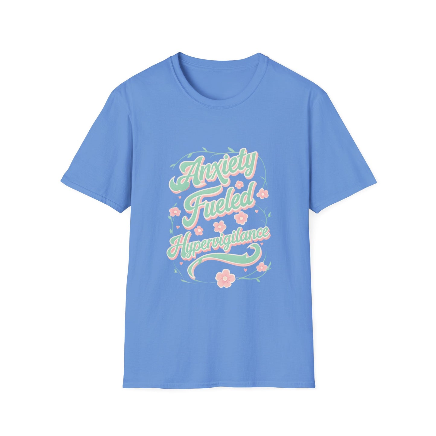 Anxiety Fueled Hypervigilance Tee – Pastel Chaos as a unisex T-shirt